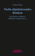 Cover: Nicht-objektierendes Denken - Velbr&uuml;ck