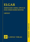 Cover: Edward Elgar - Serenade e-moll op. 20 f&uuml;r Streichorchester - Henle, G&uuml;nter