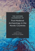 Cover: The Oxford Handbook of Post-Medieval Archaeology in the Nordic Countries - Oxford University Press Inc