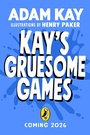 Cover: Kay's Gruesome Games - Puffin