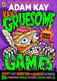 Enlarge image Cover: Kay's Gruesome Games - Puffin