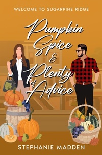 Enlarge image Cover: Pumpkin Spice & Plenty of Advice (Sugarpine Ridge) - Stephanie Madden