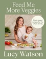 Cover: Feed Me More Veggies - Sphere