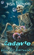Cover: Cadavre &agrave; la baie des Boucaniers (Secrets et Scrabble, #5) - Josh Lanyon