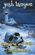Cover: Un cadavre au si&egrave;ge du Capitaine (Secrets et Scrabble, #8) - Josh Lanyon