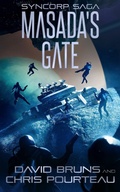 Cover: Masada's Gate (The SynCorp Saga, #5) - Severn River Publishing