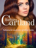 Cover: Sehnsucht nach der gro&szlig;en Liebe - Barbara Cartland Ebooks ltd
