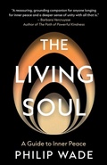 Cover: The Living Soul - Troubador Publishing