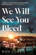 Cover: We Will See You Bleed - Atlantic Books