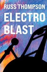 Enlarge image Cover: Electro Blast - Finding Forward Books
