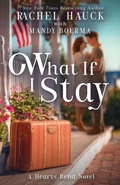 Cover: What If I Stay - Sunrise Publishing