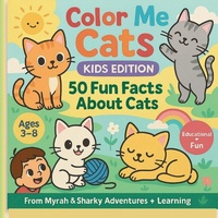 Enlarge image Cover: Color Me Cats - Kids Edition - TenderNesse LLC