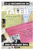 Cover: A la recherche de Mohamed Taleb - Grasset