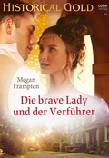 Cover: Die brave Lady und der Verf&uuml;hrer - CORA Verlag