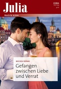 Cover: Gefangen zwischen Liebe und Verrat - CORA Verlag