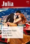 Cover: Rasanter Pakt mit dem sexy Boss - CORA Verlag