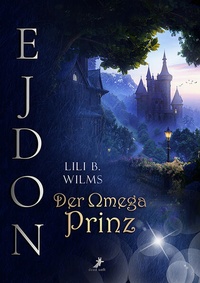 Enlarge image Cover: Der Omega Prinz - Dead Soft Verlag