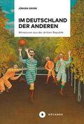 Cover: Im Deutschland der anderen - B&uuml;chner-Verlag
