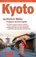 Cover: Kyoto, 29 Historic Walks in Japan's Ancient Capital - Tuttle Publishing