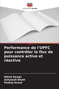 Cover: Performance de l'UPFC pour controler le flux de puissance active et reactive - Editions Notre Savoir