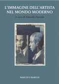Cover: L'immagine dell'artista nel mondo moderno - Marcos y Marcos