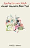 Cover: Zainab conquista New York - Marcos y Marcos