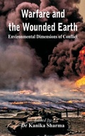 Cover: Warfare and the Wounded Earth - Vij Books