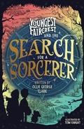 Cover: Youngest Faircrest and the Search for a Sorcerer - DK Publishing (Dorling Kindersley)