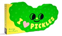 Enlarge image Cover: I Heart Pickles - Rise X Penguin Workshop