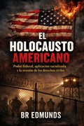 Cover: El Holocausto Americano - Kouski Publishing Canada