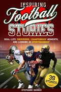 Cover: Inspiring Football Stories - Sdb Publishing LLC