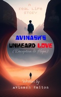 Cover: Avinash's Unheard Love: Deception & Hope - Indraseva Publication