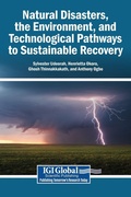 Cover: Natural Disasters, the Environment, and Technological Pathways to Sustainable Recovery - Igi Global Scientific Publishing