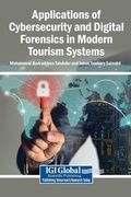 Cover: Applications of Cybersecurity and Digital Forensics in Modern Tourism Systems - Business Science Reference