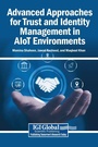 Cover: Advanced Approaches for Trust and Identity Management in AIoT Environments - Igi Global Scientific Publishing