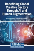 Cover: Redefining Global Creative Sectors Through AI and Human Augmentation - Igi Global Scientific Publishing