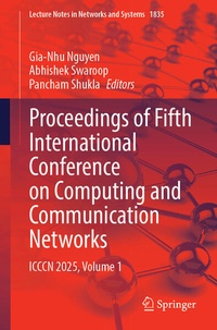 Enlarge image Cover: Proceedings of Fifth International Conference on Computing and Communication Networks - Springer