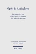 Cover: Opfer in Antiochien - Mohr Siebeck