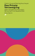 Cover: Das Prinzip Verzweigung - Dietz