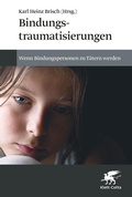 Cover: Bindungstraumatisierungen - Klett-Cotta