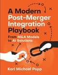 Cover: A Modern Post-Merger Integration Playbook - BoD - Books on Demand
