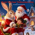 Cover: Als der Osterhase Weihnachten rettete - BoD - Books on Demand