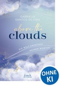 Cover: Above the Clouds (Band 2) - Die Welt zwischen deinen Worten - Loewe