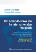 Cover: Das Gesundheitswesen im internationalen Vergleich - MWV Medizinisch Wissenschaftliche Verlagsgesellschaft