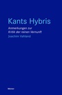 Cover: Kants Hybris - Meiner