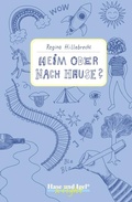 Cover: Heim oder nach Hause? / x-light - Hase und Igel Verlag