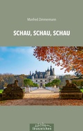Cover: Schau, schau, schau - edition lesezeichen von STEFFEN MEDIA GmbH