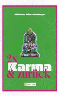 Cover: Zweimal Karma und zur&uuml;ck - Herz und Gold GbR