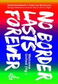 Cover: No Border Lasts Forever - edition assemblage