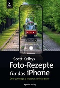 Cover: Scott Kelbys Foto-Rezepte f&uuml;r das iPhone - dpunkt